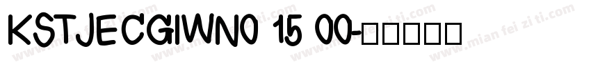 KSTJECGIWN0 15 00字体转换